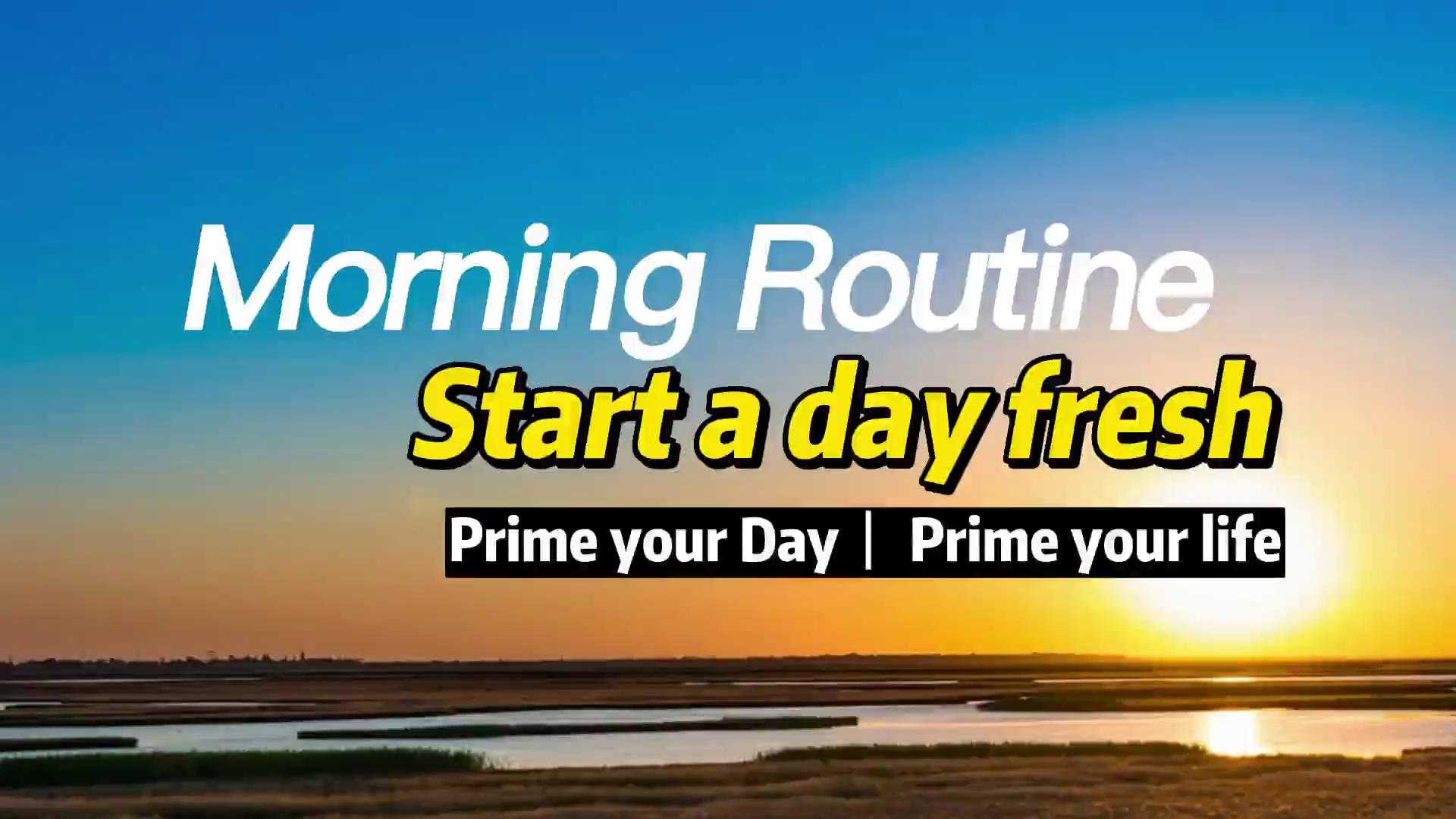 【精华】Morning Routine 潜意识重塑（英文版）